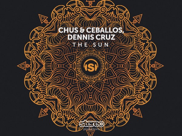 Chus & Ceballos y Dennis Cruz firman su nueva colaboración “The Sun”