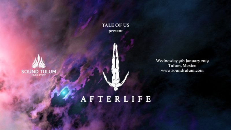 Afterlife con Tale of Us: primera confirmación de Sound Tulum